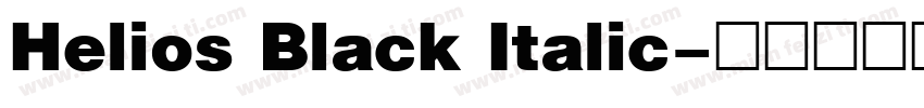 Helios Black Italic字体转换